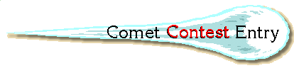 Comet Contest Entry (5k)