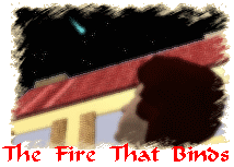 The Fire that Binds (14k)
