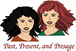 Past, Present, and Presage 2